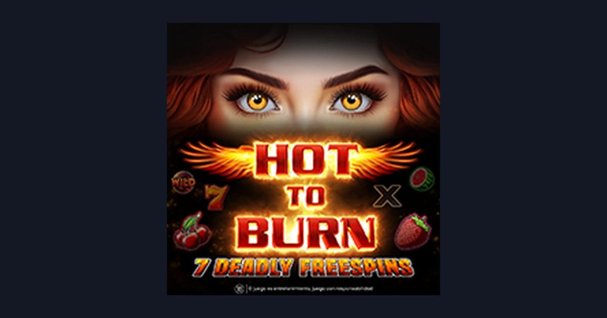 Nikmati Sensasi Hot To Burn 7 Deadly Free Spins di Situs Slot Terpercaya