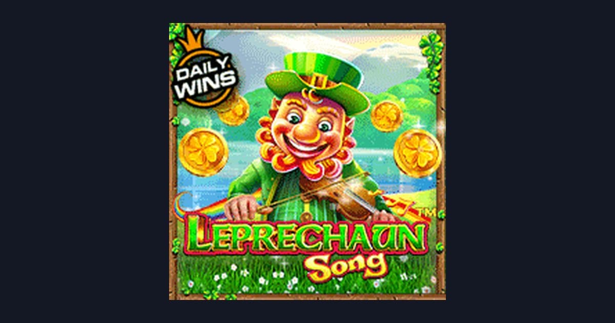Raih Bonus New Member dengan Leprechaun Song, Slot Spin Gacor Cepat Seru